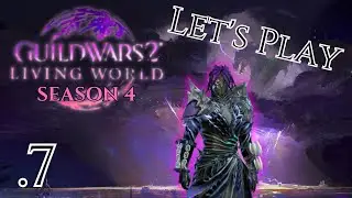 Assault on Rata Primus - Lets Play - Living World Season 4 - Part 7 - Guild Wars 2