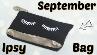 Распаковка сумки Ipsy Glam Bag &mdash; сентябрь 2018 г.!
