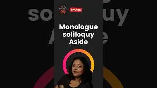 Monologue vs. Soliloquy vs. Aside: Key Differences Explained in 3 Minutes 🎭 #monamimukherjee