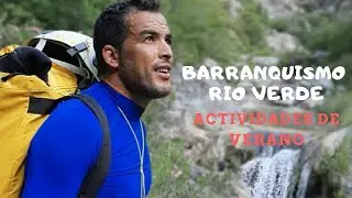 BARRANQUISMO. RÍO VERDE