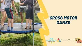 Gross Motor Games Part 2