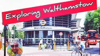 Walthamstow London Town Tour | Walthamstow Market | Waltham Forest | London Walk | Exploring wisdom