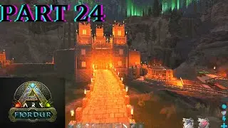 ARK FJORDUR HELMS DEEP CASTLE BUILD - ARK Fjordur Part 24
