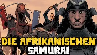 Yasuke - Die Geschichte der afrikanischen Samurai - Historische Kuriosit&auml;ten