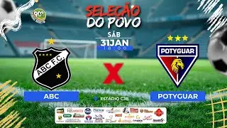 POTYGUAR X ABC | CAMPEONATO POTIGUAR 2026