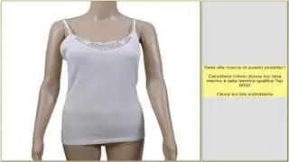 Canottiera intimo donna top lana merino e seta termica spallina Top 6020