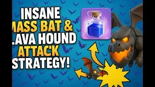 INSANE Mass Bat & Lava Hound Attack Strategy! 🔥 Triple Every Base | Clash of Clans