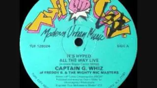 Captain G. Whiz - All The Way Live