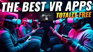 The Best FREE VR Apps You Should Download NOW