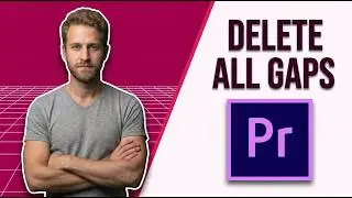 How To Delete All Gaps In Premiere Pro (Easy Guide)