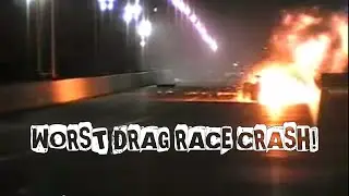 Worst Drag Race Crash! (Phil Lamattina)
