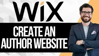 How to Create an Author Website in Wix | Full Tutorial 2025