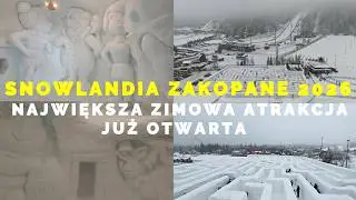 🇵🇱 SNOWLANDIA 2026 -  NAJWIĘKSZA ZIMOWA ATRAKCJA TATR JUŻ OTWARTA ZAKOPANE 2026  POLAND 4K