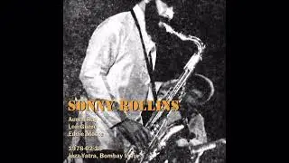 Sonny Rollins - 1978-02-18, Jazz Yatra, Bombay, India