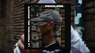 Percless - La frontera del infarto
