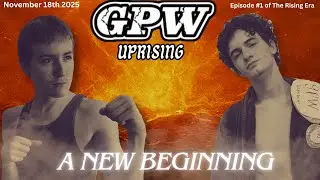Glory Pro Wrestling (GPW) &ldquo;A New Beginning&rdquo; Episode 7