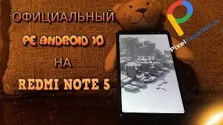 Official Pixel Experience (Android 10) on Redmi Note 5