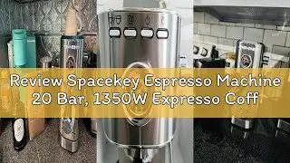 Review Spacekey Espresso Machine 20 Bar, 1350W Expresso Coffee Machines with Milk Frother, Compact S