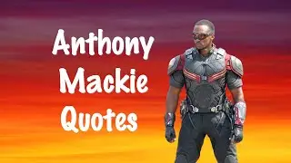 25 Light-Hearted Quotes By Anthony Mackie