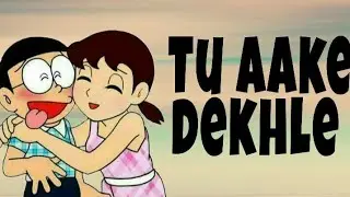 Tu aake dekhle nobita shizuka version |King| @stringmusic2244  |Angel Rai | Miss Editor