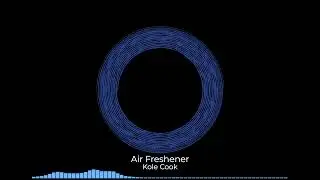 Kole Cook - Air Freshener (Official Visualiser)