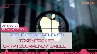 Apple store removed Tokenpocket Cryptocurrency Wallet | Latest News on 05 Nov 2021 | Crypto News