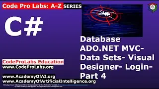 C# - Database ADO.NET MVC- Data Sets- Visual Designer- Login- Part 4