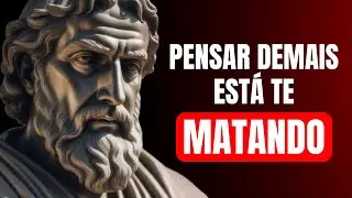 MENOS PENSAMENTOS E MAIS CONTROLE - Lições Estoicas