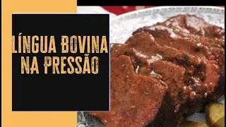 LÍNGUA BOVINA - LINGUA DE BOI NA PRESSÃO