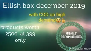 Ellish box december 2019| @399 only |December 2019 ellish box| spoiler|vegan makeup &skincare
