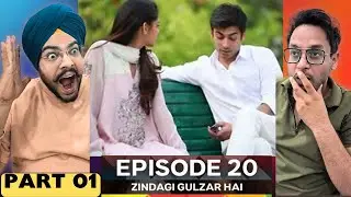 Zindagi Gulzar Hai EP-20 | Part 01 | Heart-Shaking Confessions & Emotional Depth | Reaction Chamber