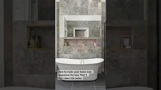 Luxury bathroom can make your home look expensive for less