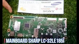 Sharp LC-32LE185M Mainboard - Mesin TV Sharp 32LE185i - Service TV & Sparepart TV LCD LED PLASMA