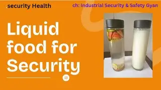 Liquid Food for Security Professionals: Detox Water & Butter Milk