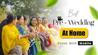 Best Pre - Wedding at home Shoot with mobile 