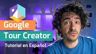 Google Tour Creator (Tutorial en Espa&ntilde;ol) - C&oacute;mo crear tours virtuales con Mario Carvajal #83