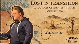 January 18, 2026 - Lost in Transition Part 3