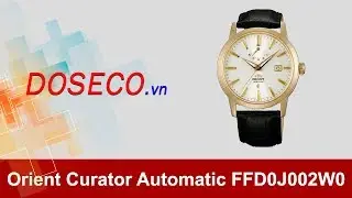 [G&oacute;c Review nhanh] #243: Đồng hồ Orient Curator Automatic FFD0J002W0