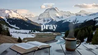 Pray | Quietime - Worship Instrumental