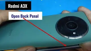 Redmi A3X Open back penal || how to open back panel || #frpunlock #smartphone #repair #redmi