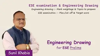 ESE examination & Engineering Drawing | Calculate target marks for ESE prelims | Khabia e-learning