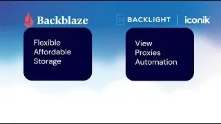 Optimize Your Video Editing Workflow in Minutes with Backblaze and Backlight iconik