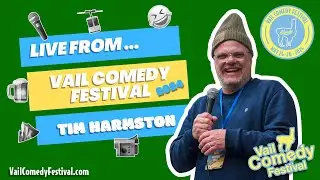Live From Vail Comedy Festival 2024 Tim Harmston