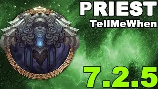 Priest TMW Profile for Patch 7.2.5 w/Download