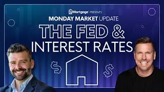 What is the Fed Doing and the Impact on Rates