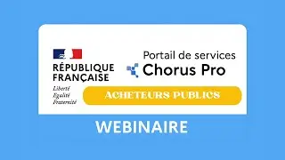 🎥 Webinaire | CHORUS PRO pour les acheteurs publics de Polyn&eacute;sie fran&ccedil;aise