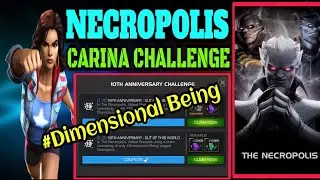 Necropolis Carina Challenge ( Dimensional Begin )