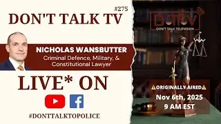 ⚖️DTTV 275⚖️ | Прямой эфир* с Николасом Уонсбаттером, специалистом по уголовному праву, военным и...