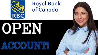 How To Open Account On RBC Royal Bank Of Canada (2025)