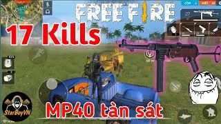 [Garena Free Fire] Full game 10 ph&uacute;t 17 Kills Top 1 🤭| StarBoyVN